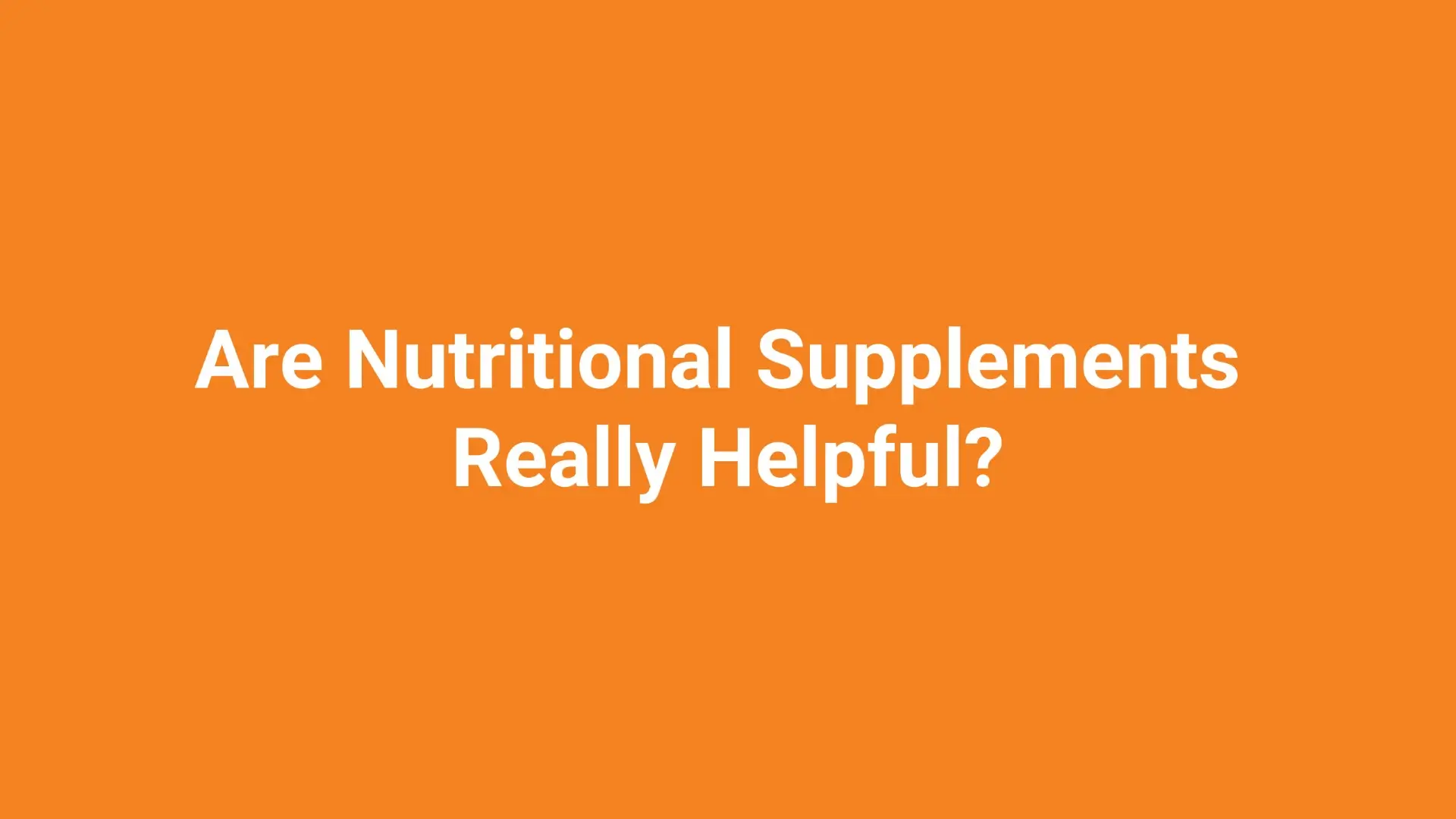 nutritional supplements