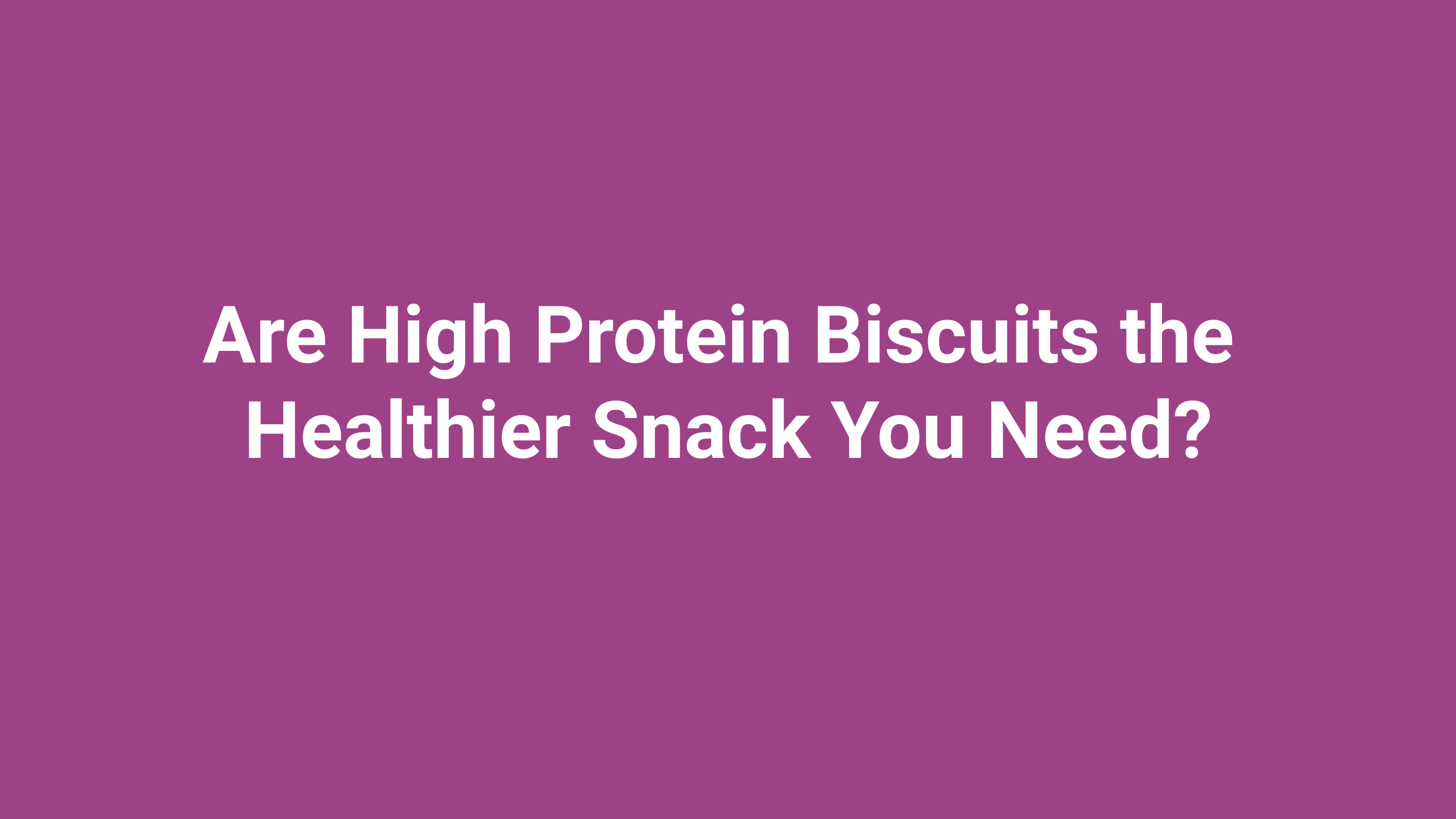 High Protein Biscuits