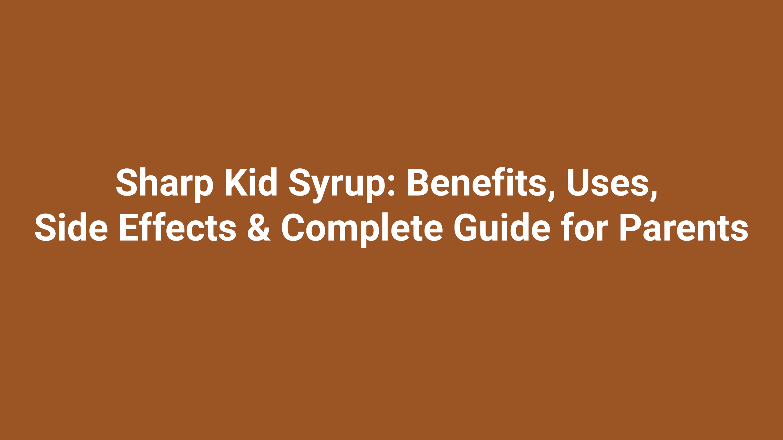 sharp kid syrup