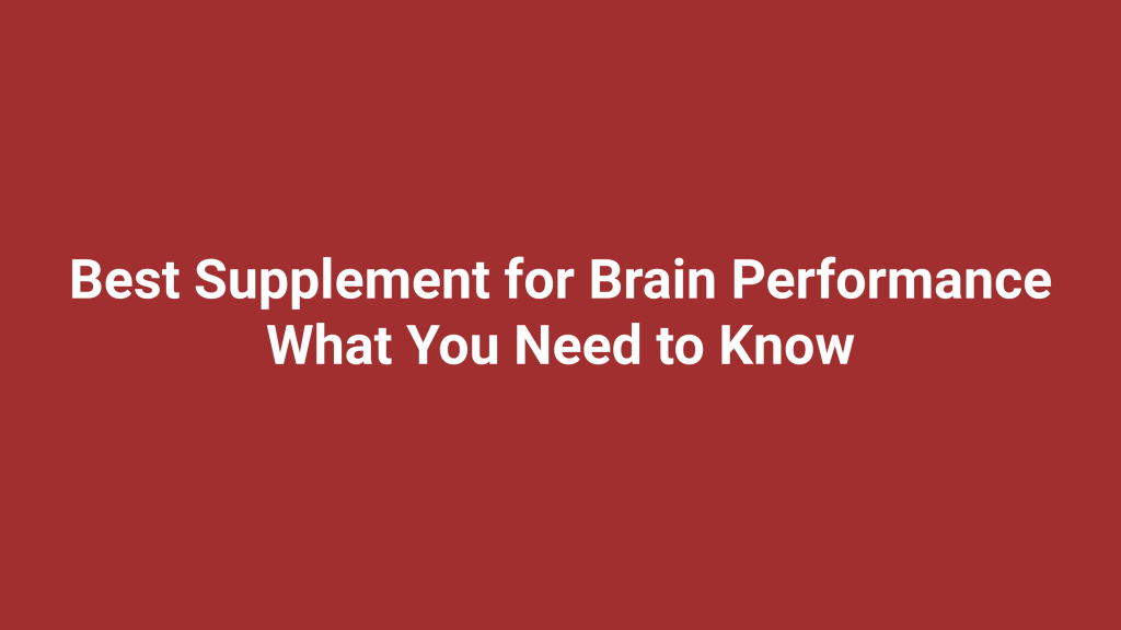 supplement for brain