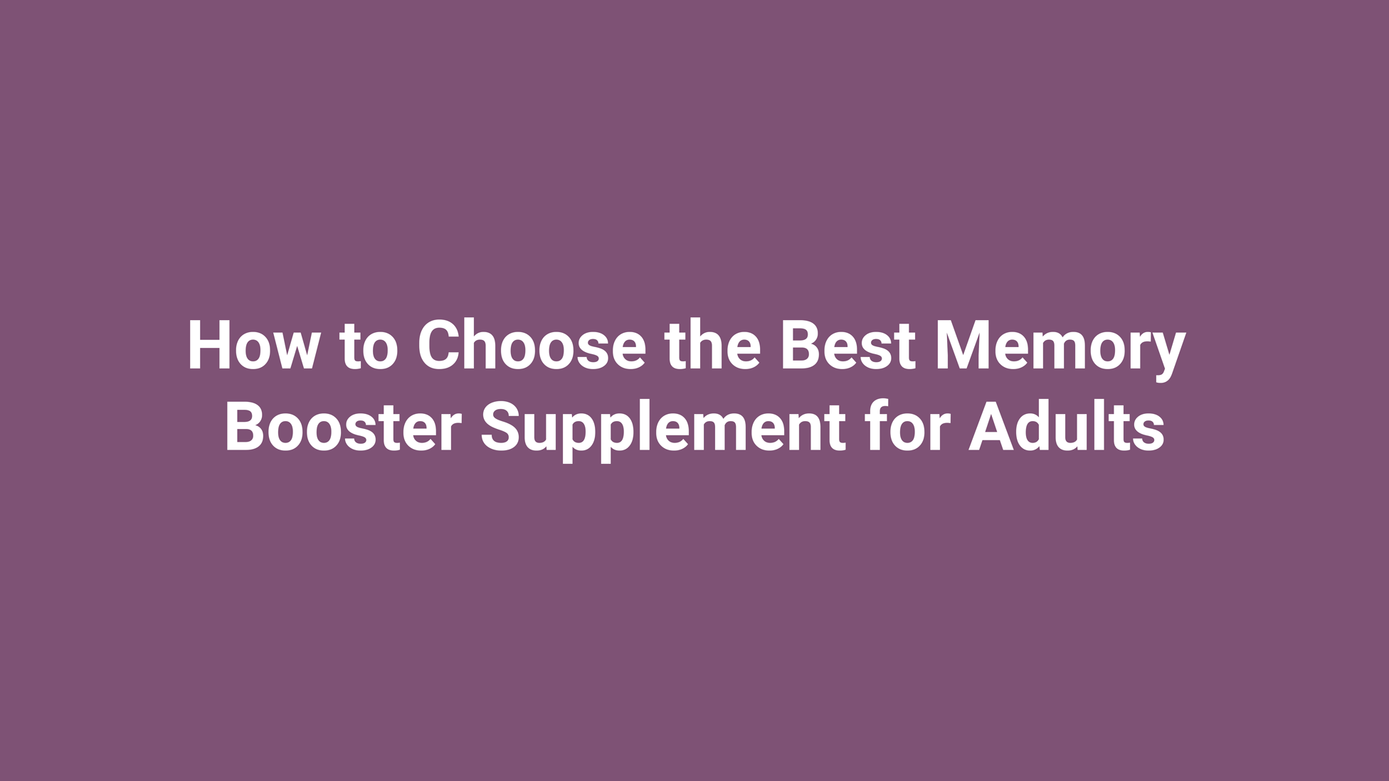 memory booster supplement